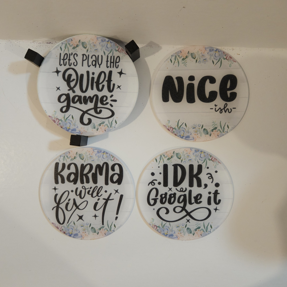 Acrylic Coaster Set with Fun Quotes & a Handmade Coaster Holder!